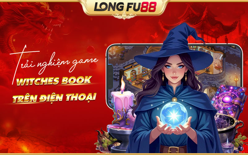 Cách truy cập Witches Book trên thiết bị di động