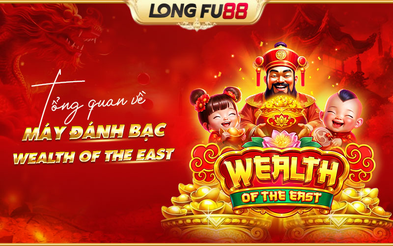 Wealth of the East
